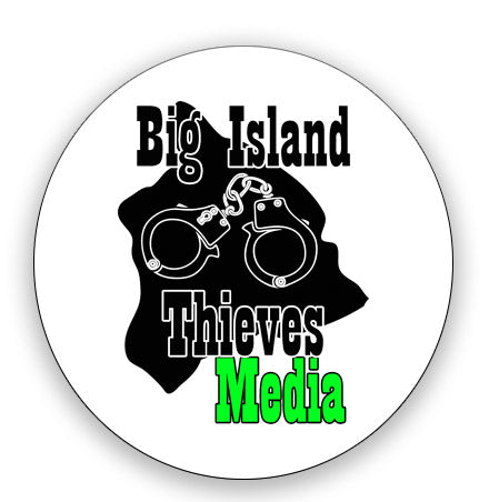 Big Island Thieves Media